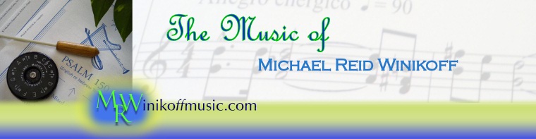 The Music of Michael Reid Winikoff